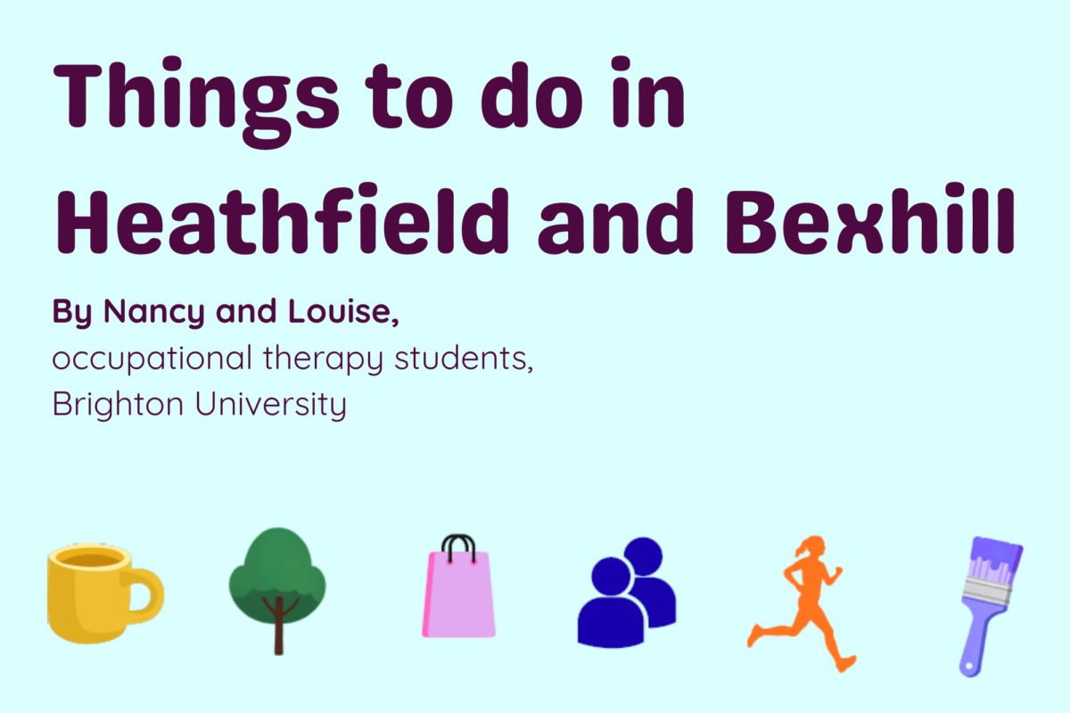 Things to do in Heathfield and Bexhill